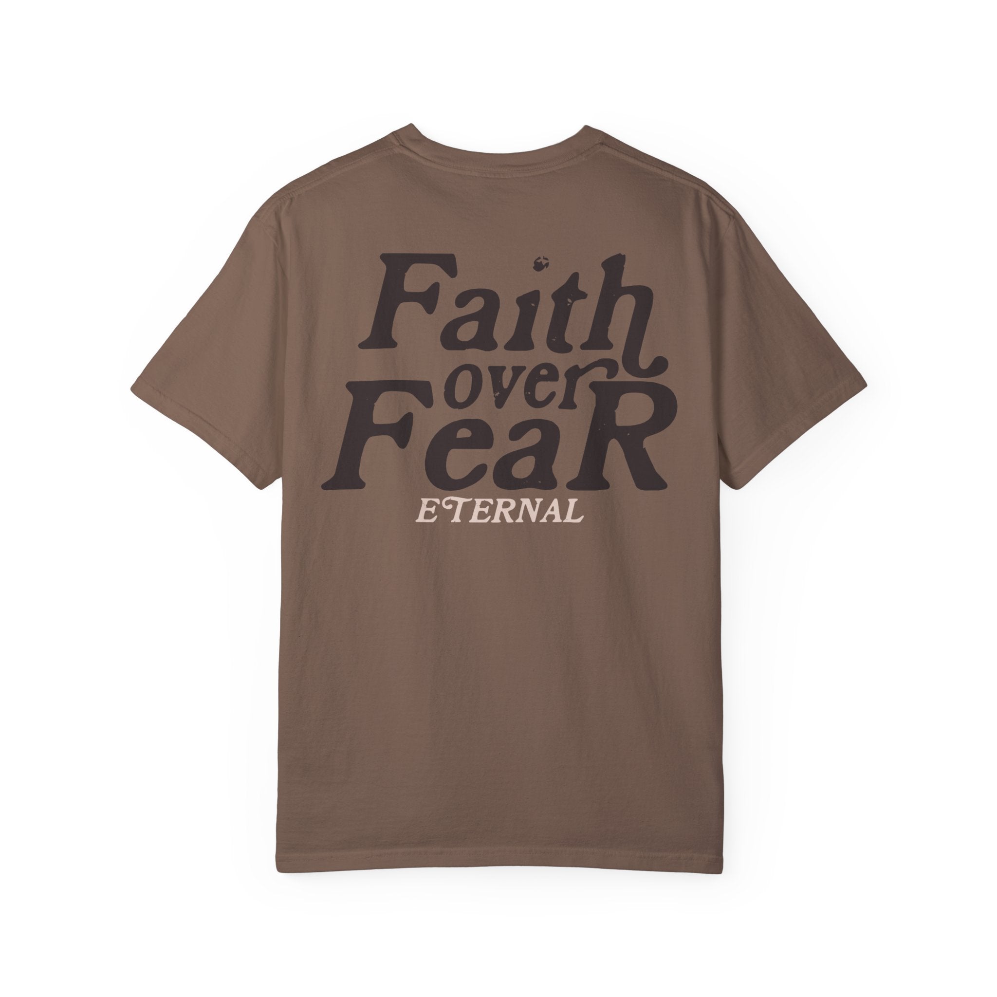Faith Over Fear Tee - Black on Espresso