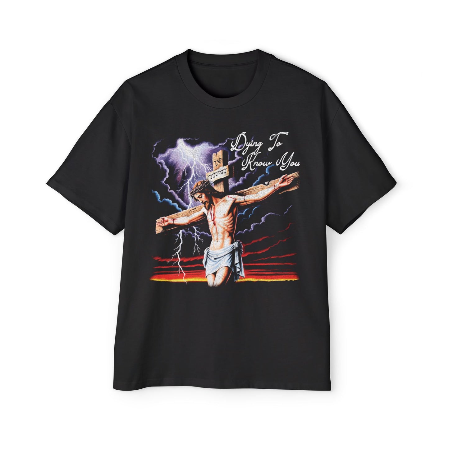 Dying to Know You - Oversized Tee