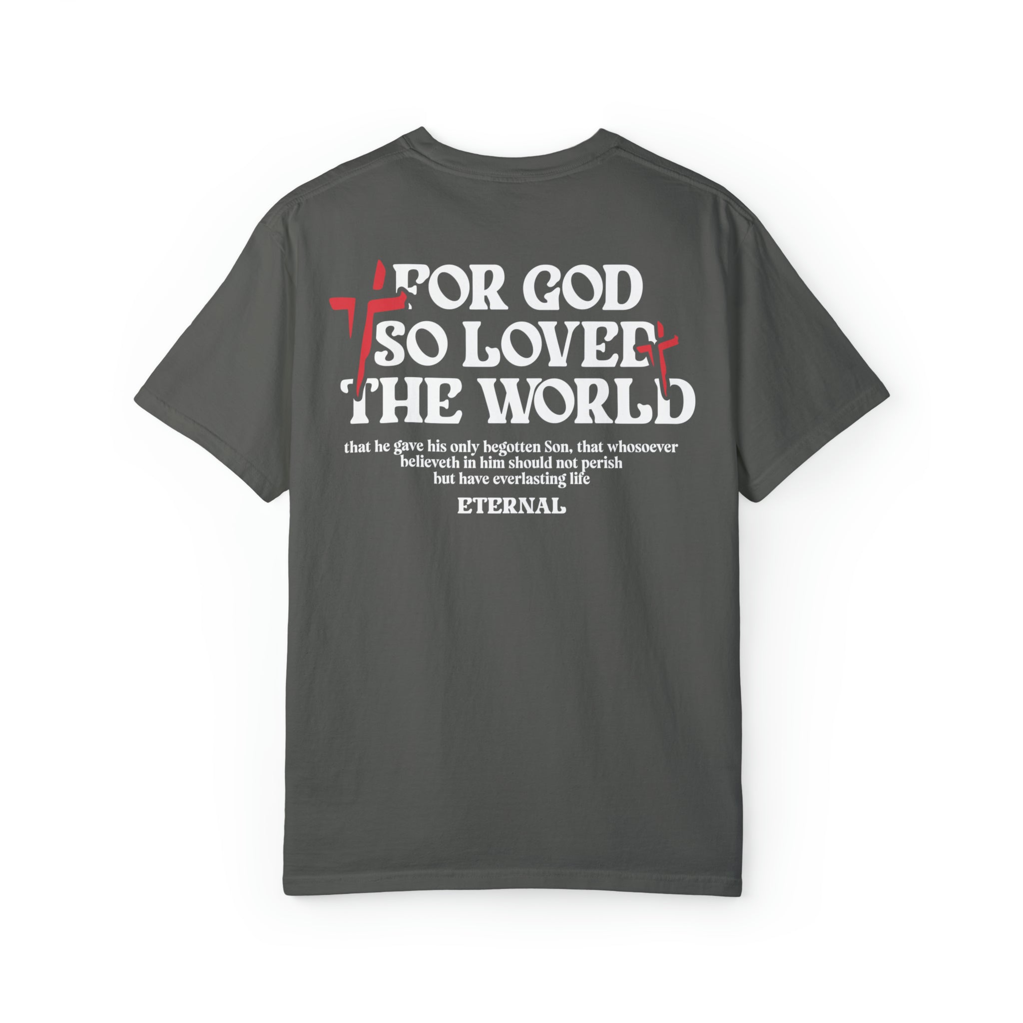 FOR GOD SO LOVED THE WORLD CROSS TEE - PEPPER