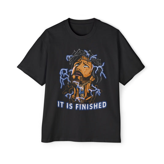 It Is Finished - Oversized Tee