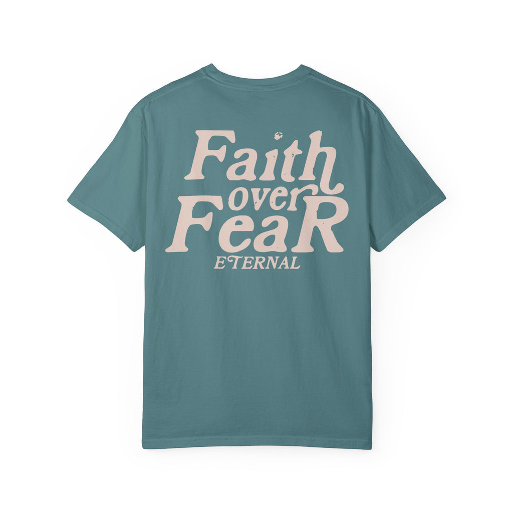 Faith Over Fear Tee - Blue Spruce
